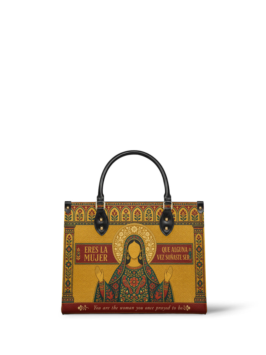 "Eres la mujer que alguna vez soñaste ser" ver.6 Leather Handbag