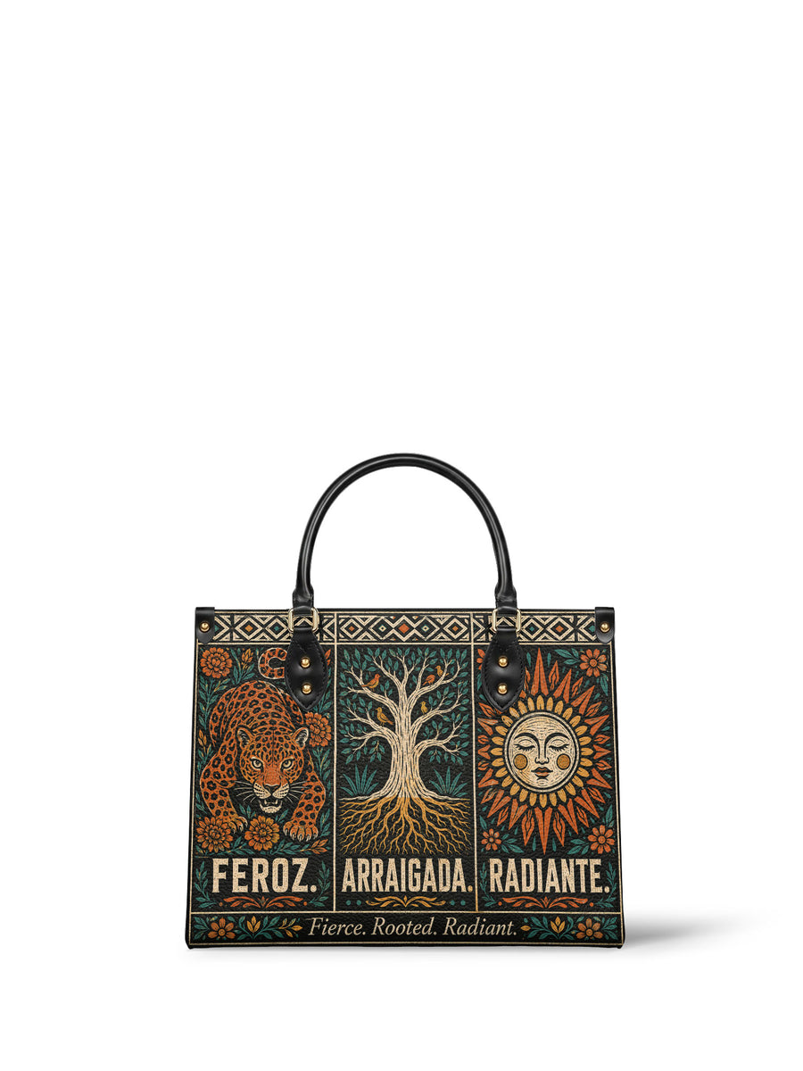"Feroz. Arraigada. Radiante" ver.1 Leather Handbag