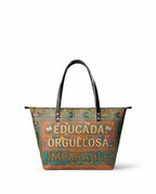 "Educada. Orgullosa. Imparable" ver.1 Leather Tote Bag - front view | Paleta Bags