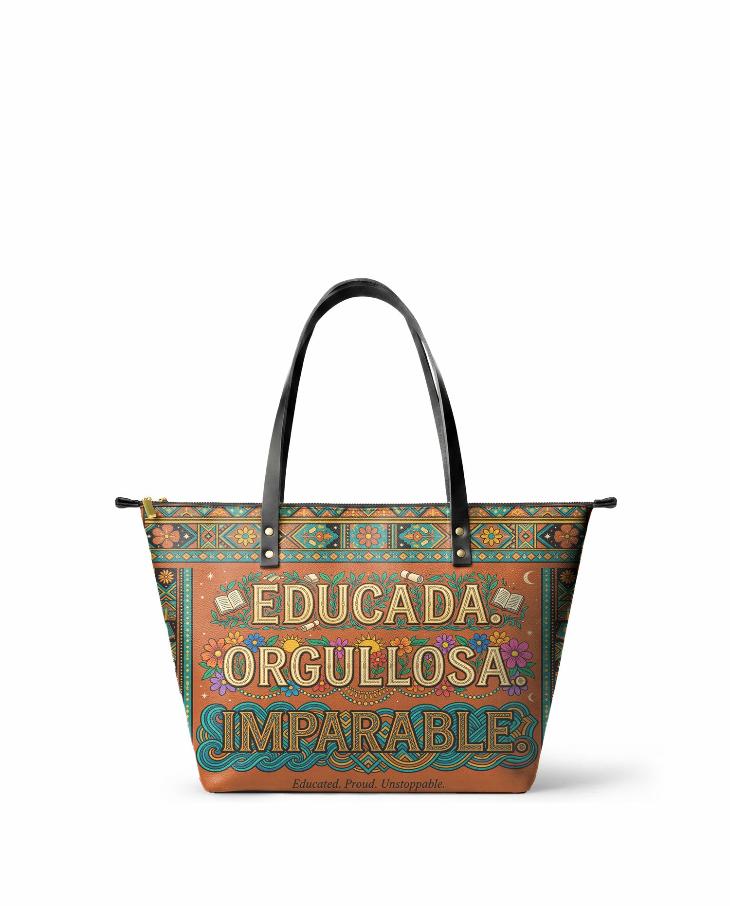 "Educada. Orgullosa. Imparable" ver.1 Leather Tote Bag - front view | Paleta Bags