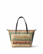 "Educada. Orgullosa. Imparable" ver.4 Leather Tote Bag - front view | Paleta Bags