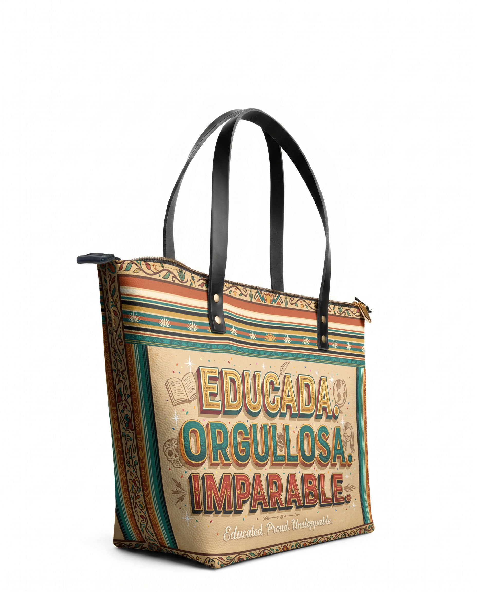 "Educada. Orgullosa. Imparable" ver.4 Leather Tote Bag - side view | Paleta Bags