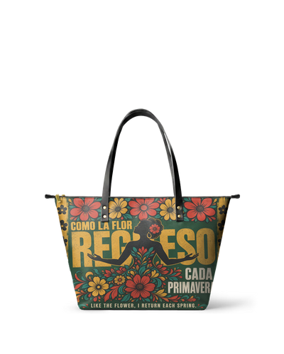 "Como la flor, regreso cada primavera" ver.1 Leather Tote Bag