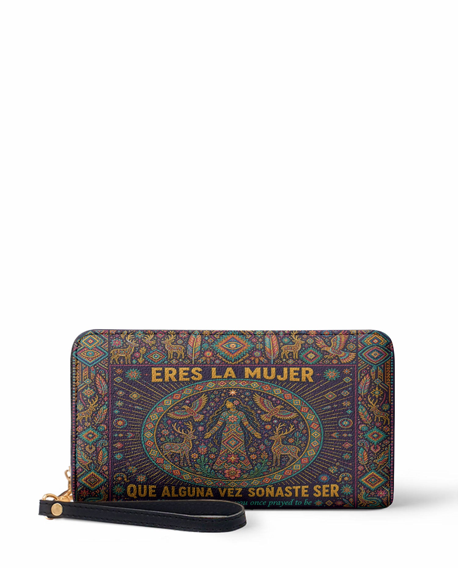 "Eres la mujer que alguna vez soñaste ser" ver.8 Long Wallet - front view | Paleta Bags