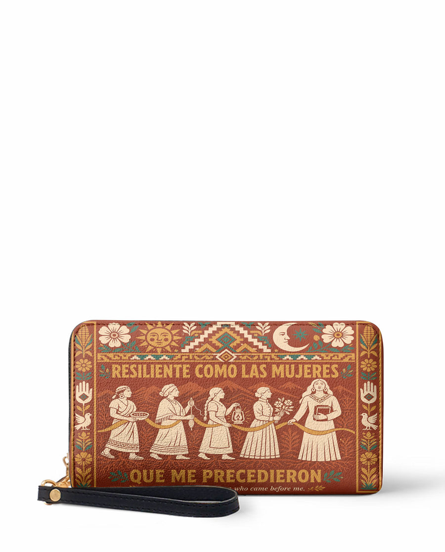 "Resiliente como las mujeres que me precedieron" ver.1 Long Wallet