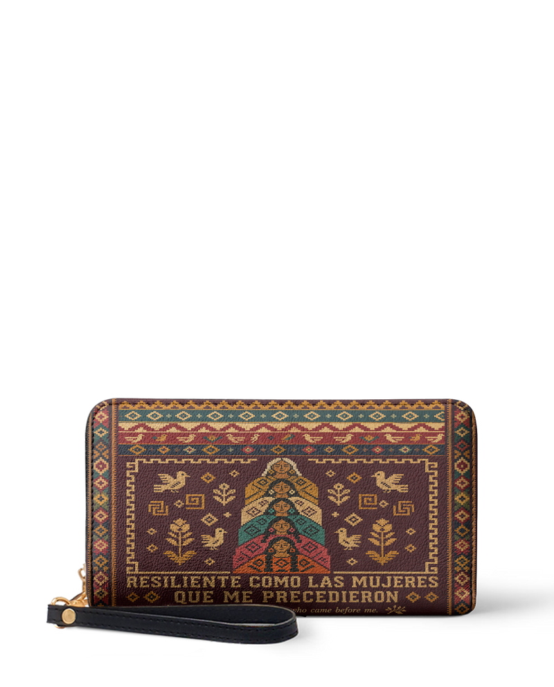 "Resiliente como las mujeres que me precedieron" ver.3 Long Wallet