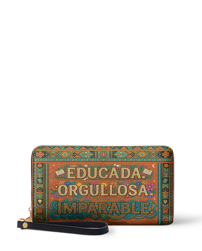"Educada. Orgullosa. Imparable" ver.1 Long Wallet