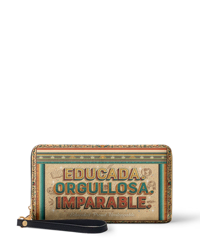 "Educada. Orgullosa. Imparable" ver.4 Long Wallet