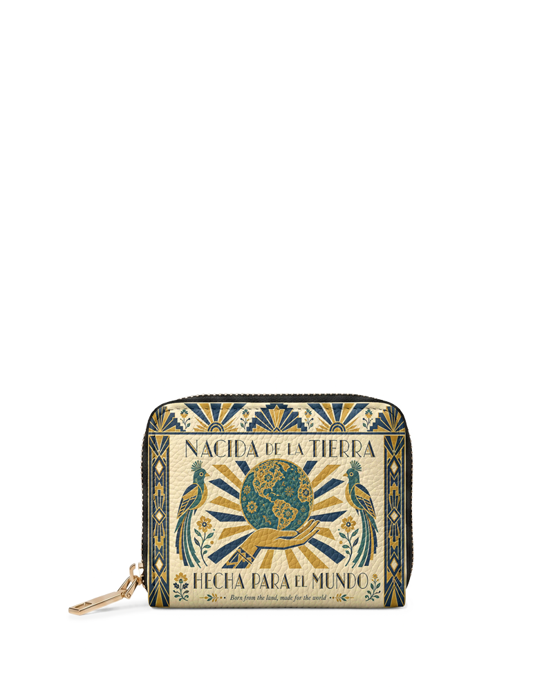 "Nacida de la tierra, hecha para el mundo" ver.2 Mini Wallet