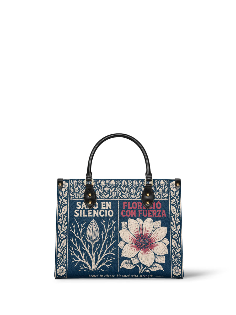 "Sanó en silencio, floreció con fuerza" ver.1 Leather Handbag