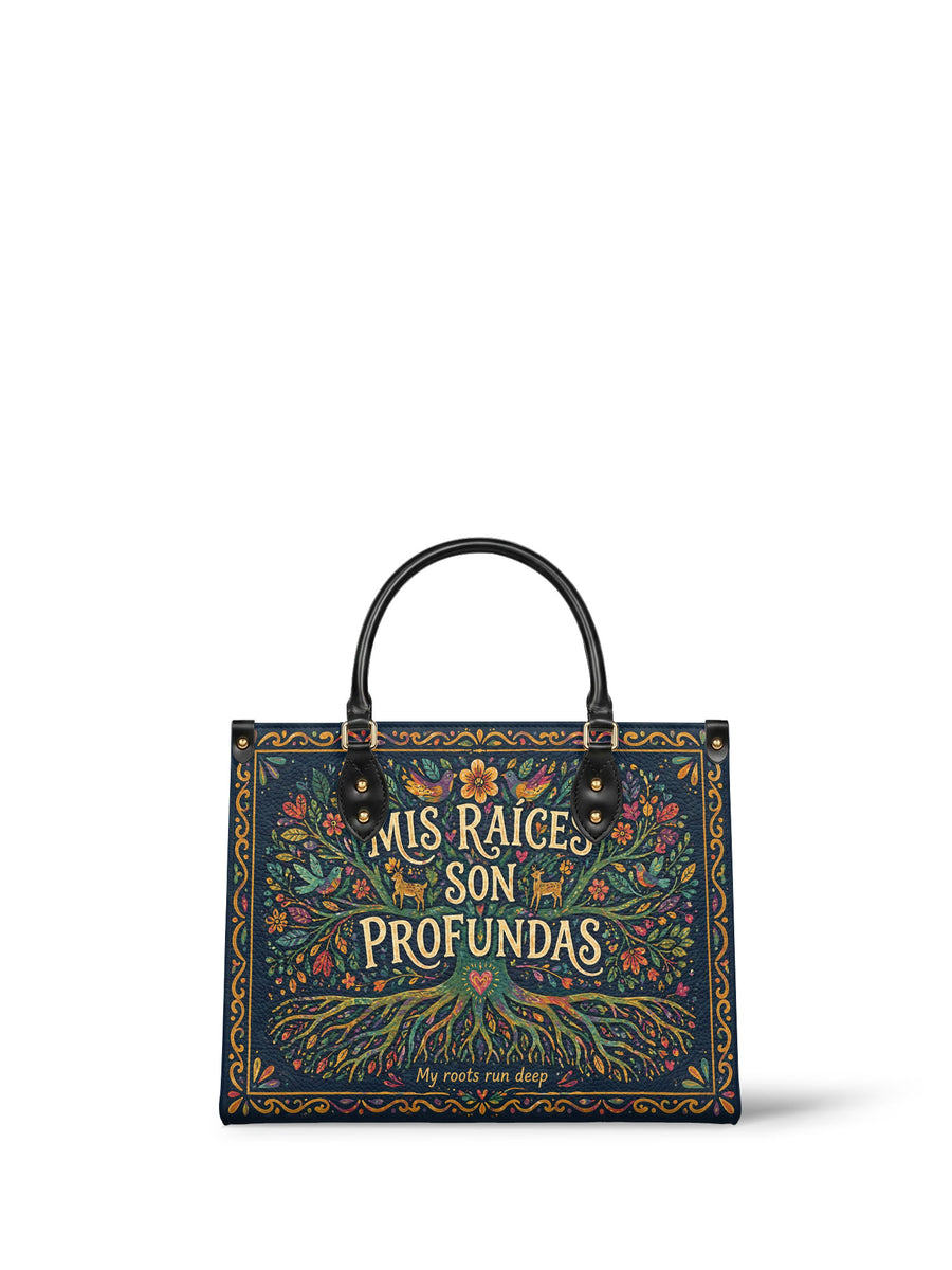 "Mis Raíces son Profundas" ver.4 Leather Handbag
