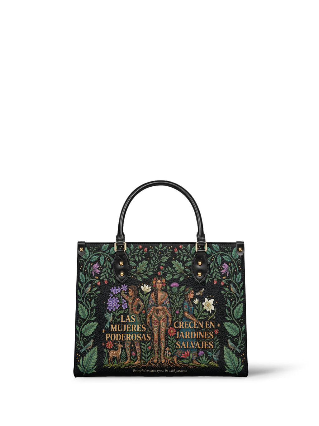 "Las mujeres poderosas crecen en jardines salvajes" ver.1 Leather Handbag - front view | Paleta Bags