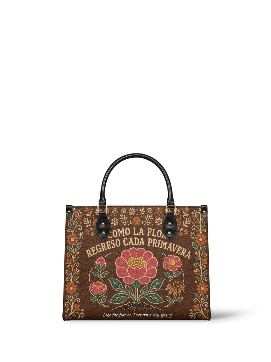 "Como la flor, regreso cada primavera" ver.4 Leather Handbag