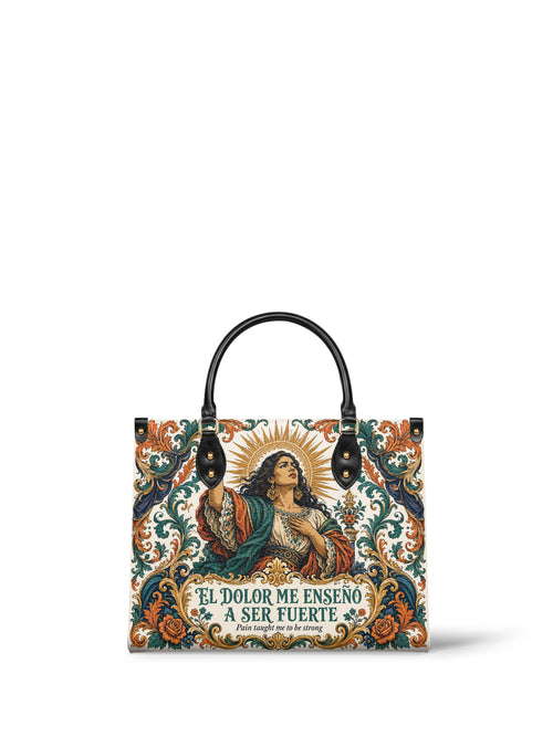 "El dolor me enseñó a ser fuerte" ver.5 Leather Handbag - front view | Paleta Bags