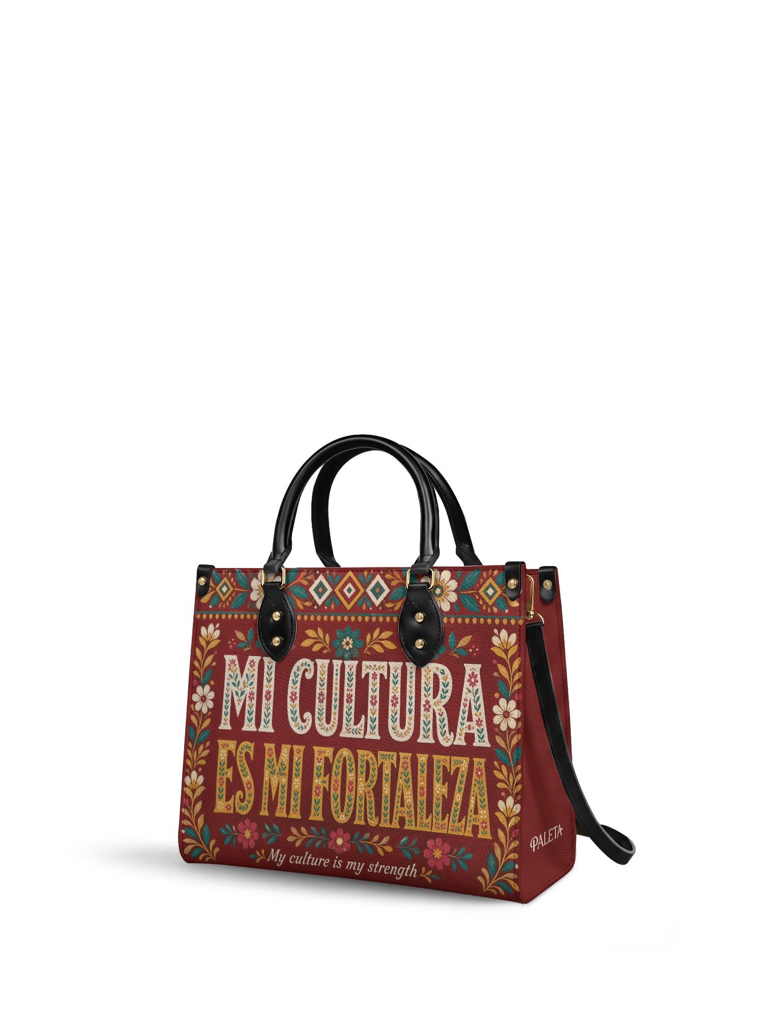 "Mi cultura es mi fortaleza" ver.6 Leather Handbag - side view | Paleta Bags