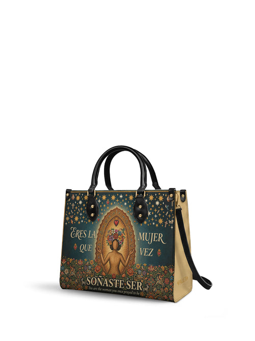 "Eres la mujer que alguna vez soñaste ser" ver.4 Leather Handbag - side view | Paleta Bags