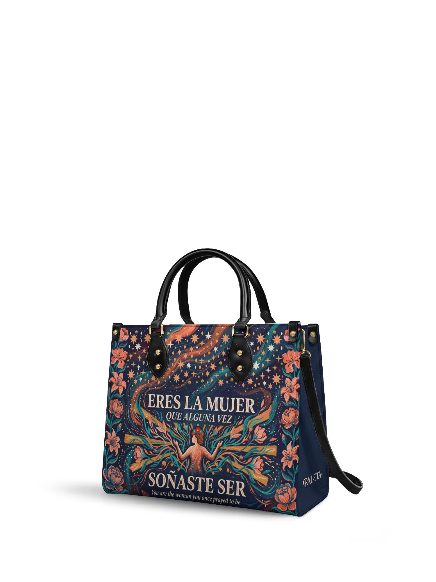 "Eres la mujer que alguna vez soñaste ser" ver.5 Leather Handbag - side view | Paleta Bags