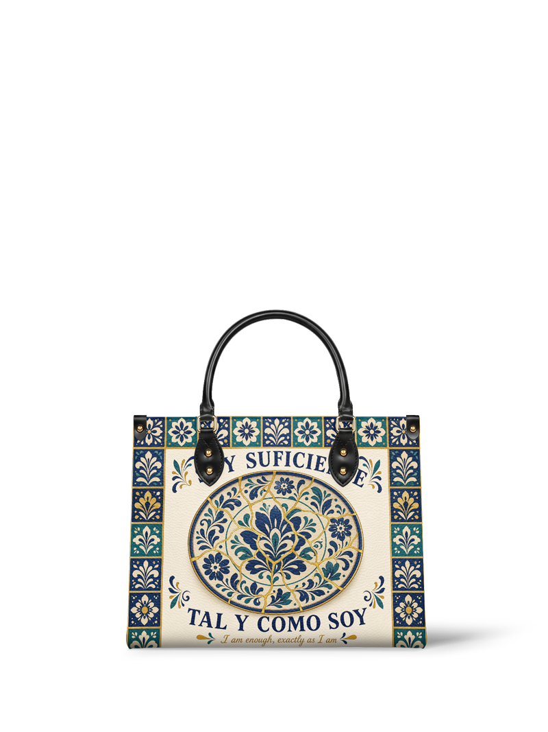 "Soy suficiente, tal y como soy" ver.8 Leather Handbag