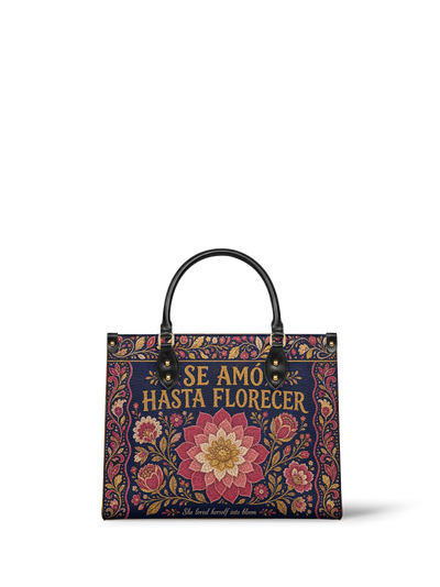 "Se amó hasta florecer" ver.4 Leather Handbag