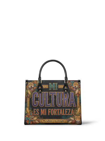 "Mi cultura es mi fortaleza" ver.3 Leather Handbag