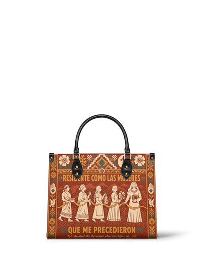 "Resiliente como las mujeres que me precedieron" ver.1 Leather Handbag