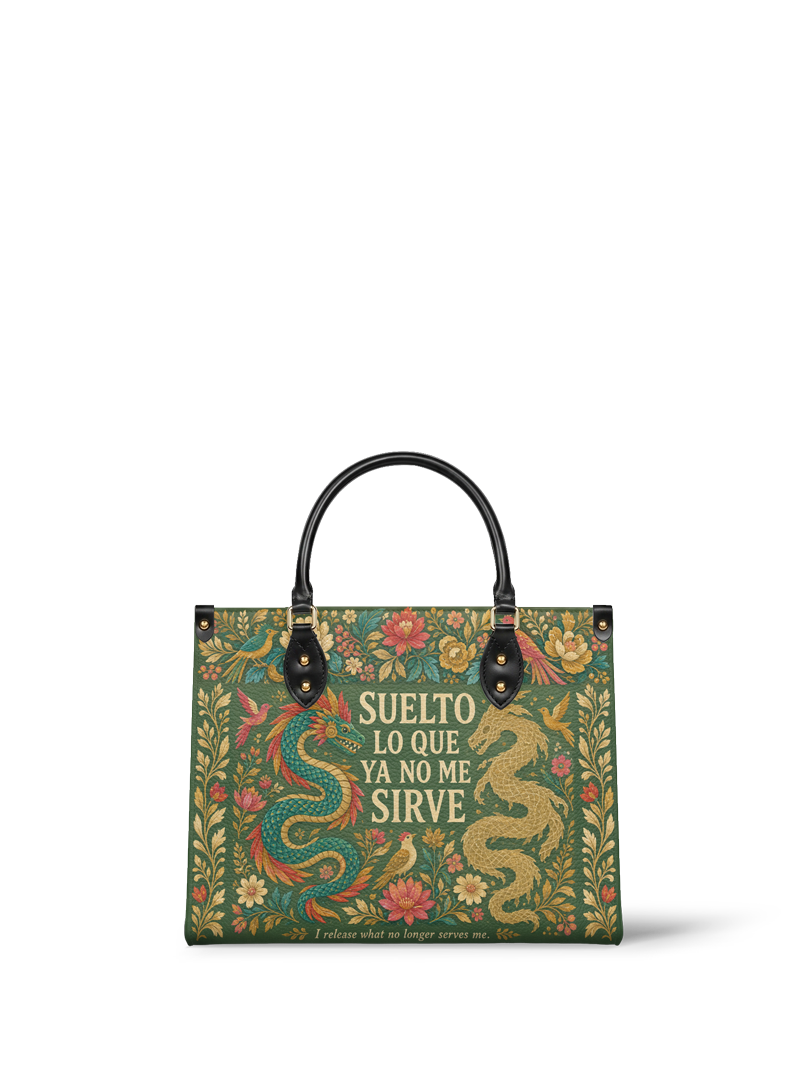 "Suelto lo que ya no me sirve" ver.3 Leather Handbag