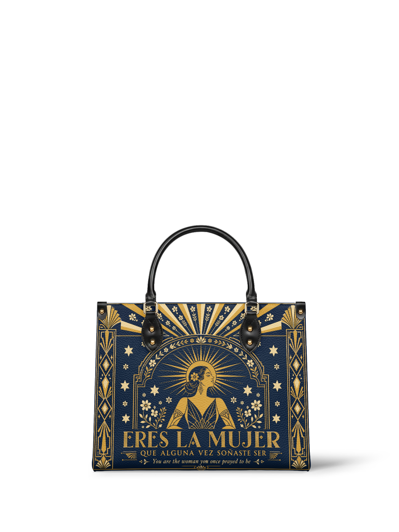 "Eres la mujer que alguna vez soñaste ser" ver.7 Leather Handbag