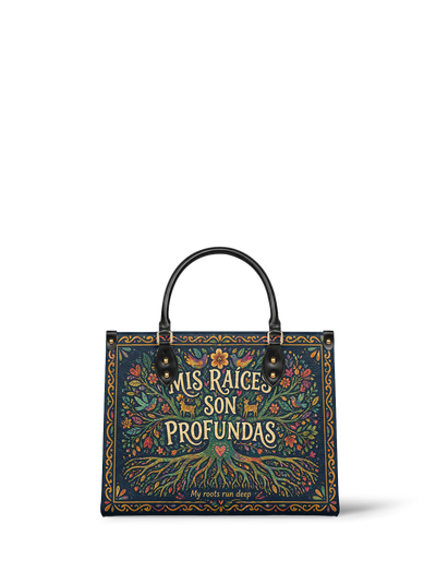 "Mis Raíces son Profundas" ver.4 Leather Handbag