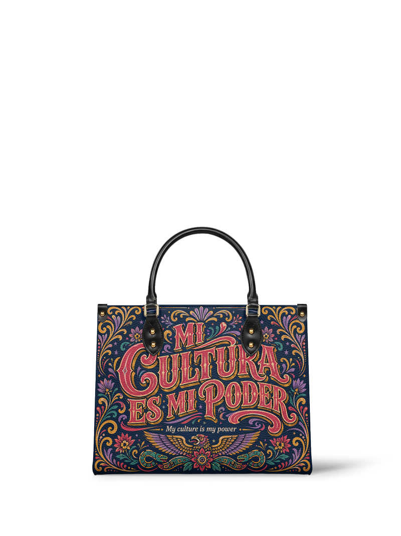 "Mi cultura es mi poder" ver.2 Leather Handbag
