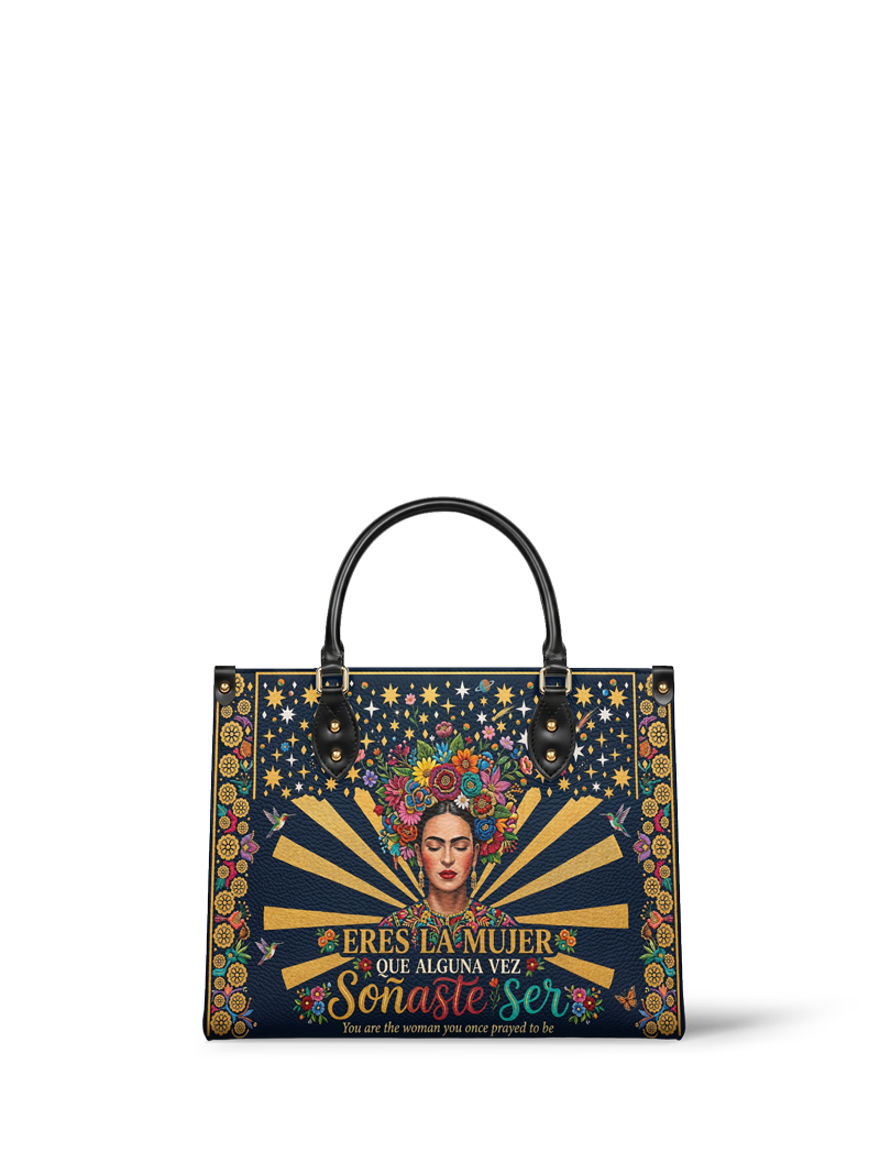 "Eres la mujer que alguna vez soñaste ser" ver.3 Leather Handbag