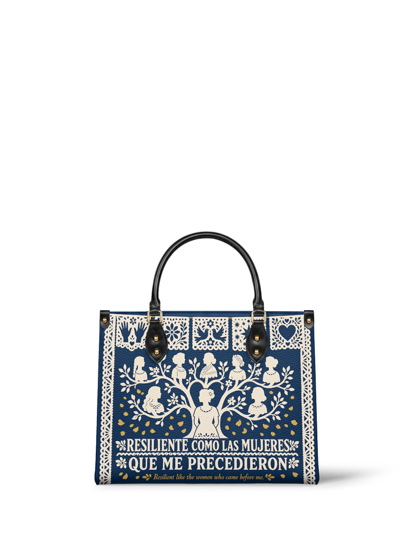 "Resiliente como las mujeres que me precedieron" ver.2 Leather Handbag