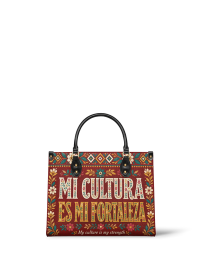 "Mi cultura es mi fortaleza" ver.6 Leather Handbag
