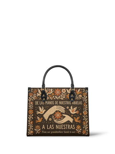 "De las manos de nuestras abuelas a las nuestras" ver.2 Leather Handbag
