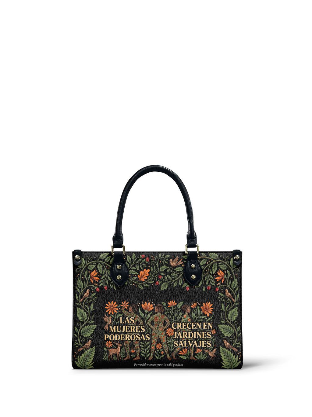 "Las mujeres poderosas crecen en jardines salvajes" ver.2 Small Leather Handbag - front view | Paleta Bags