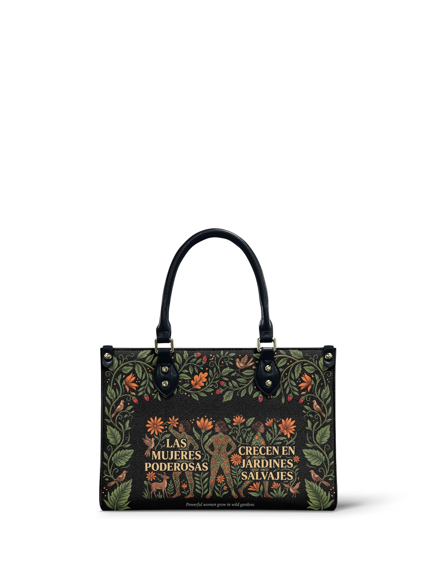 "Las mujeres poderosas crecen en jardines salvajes" ver.2 Small Leather Handbag - front view | Paleta Bags