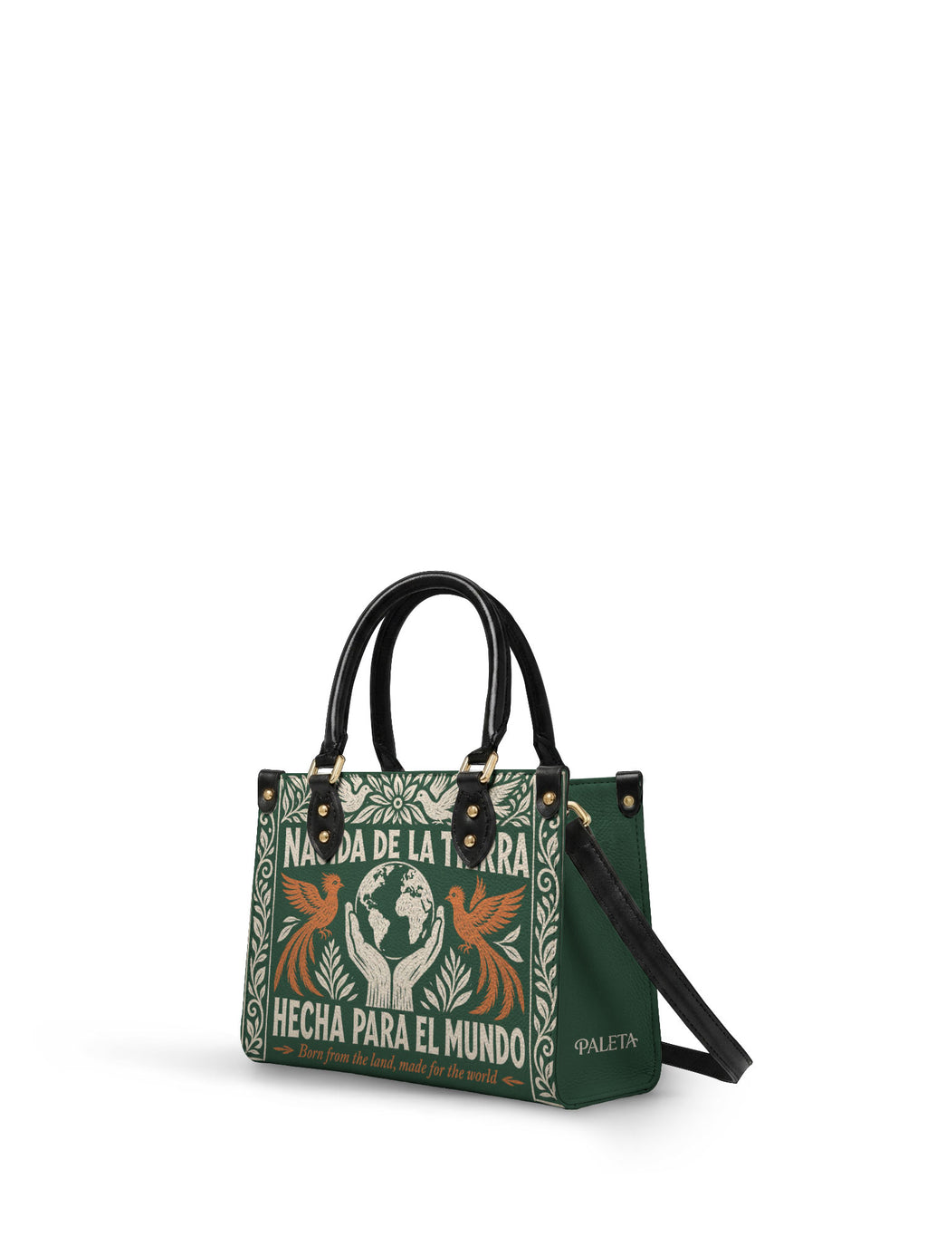 "Nacida de la tierra, hecha para el mundo" ver.3 Small Leather Handbag - side view | Paleta Bags