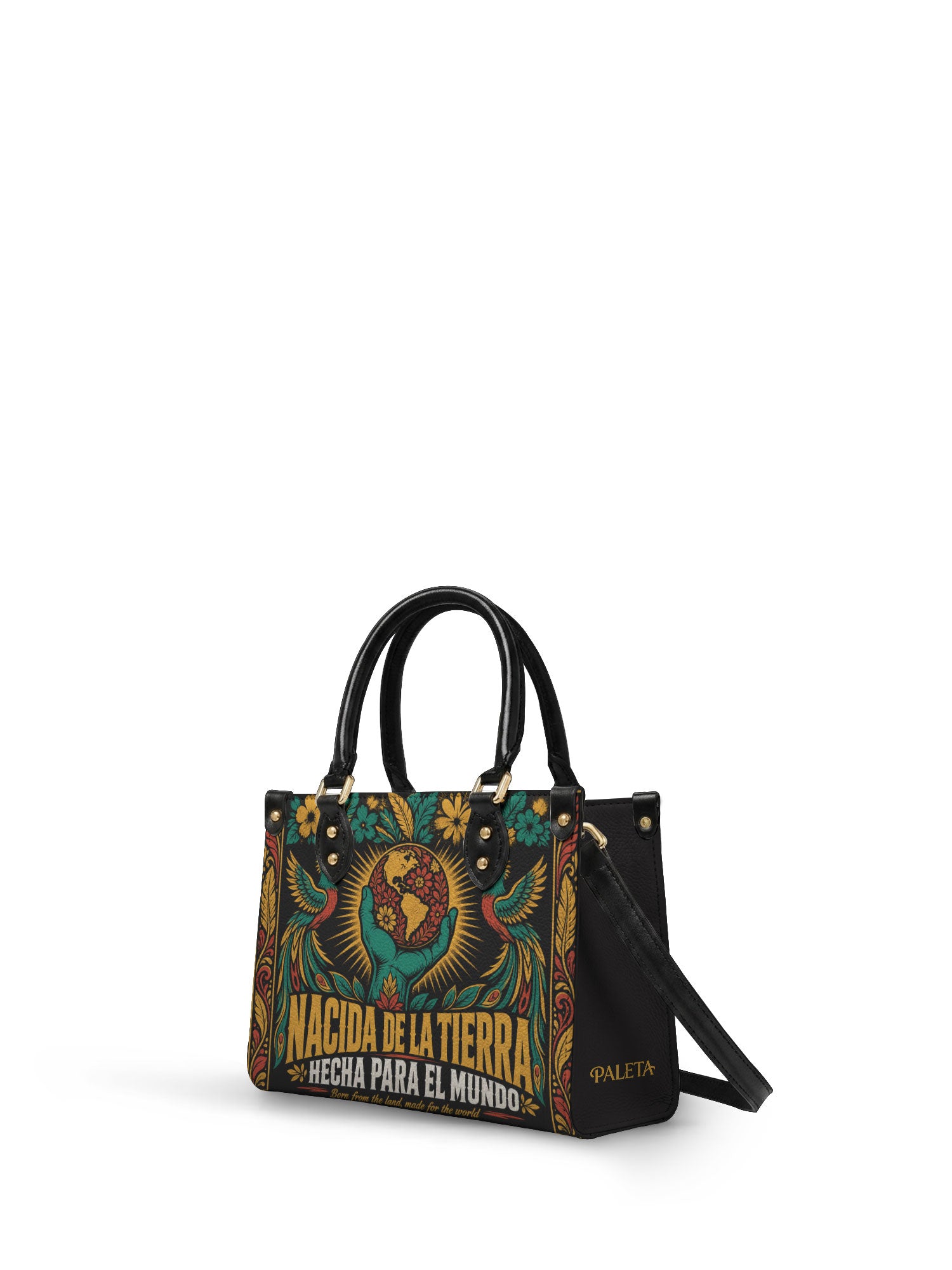 "Nacida de la tierra, hecha para el mundo" ver.4 Small Leather Handbag - side view | Paleta Bags