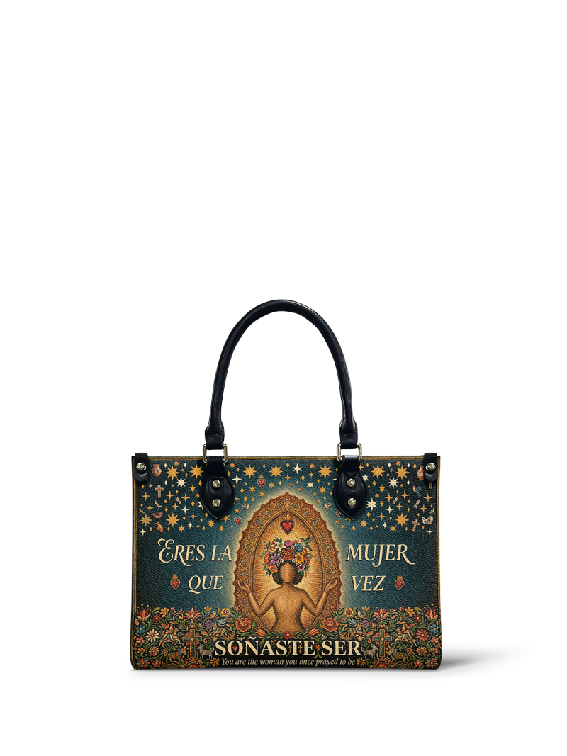 "Eres la mujer que alguna vez soñaste ser" ver.4 Small Leather Handbag
