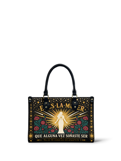 "Eres la mujer que alguna vez soñaste ser" ver.9 Small Leather Handbag