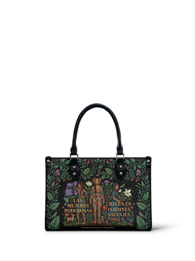 "Las mujeres poderosas crecen en jardines salvajes" ver.1 Small Leather Handbag