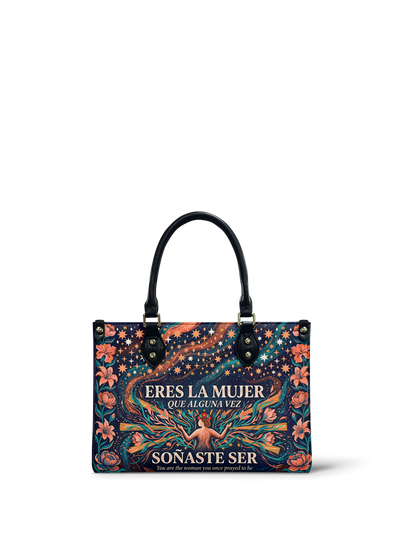 "Eres la mujer que alguna vez soñaste ser" ver.5 Small Leather Handbag